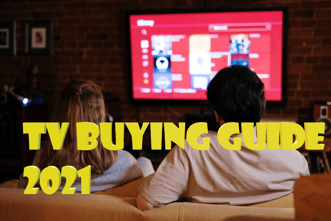 tv-buying-guide-things-you-need-to-know-before-buying-a-tv