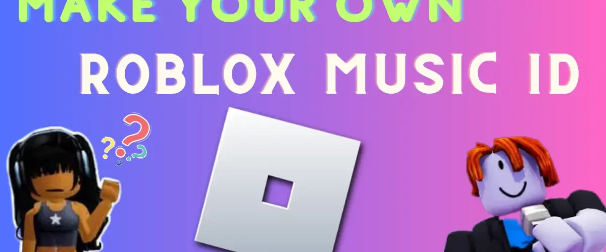 Make roblox music id's or codes